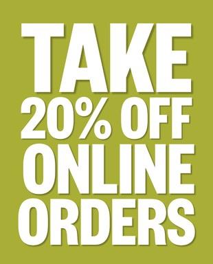 Say Hello to 20% Savings When You Order Online