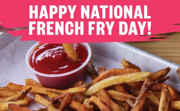 Happy National French Fry Day
